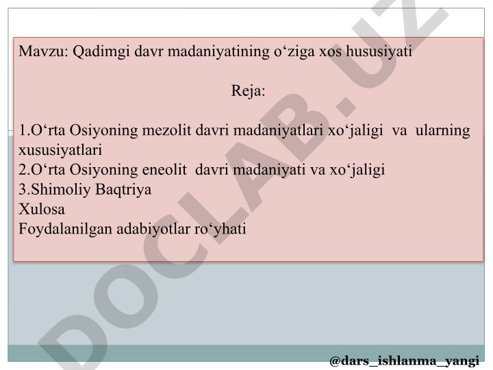 Qadimgi davr madaniyatining o‘ziga xos hususiyati