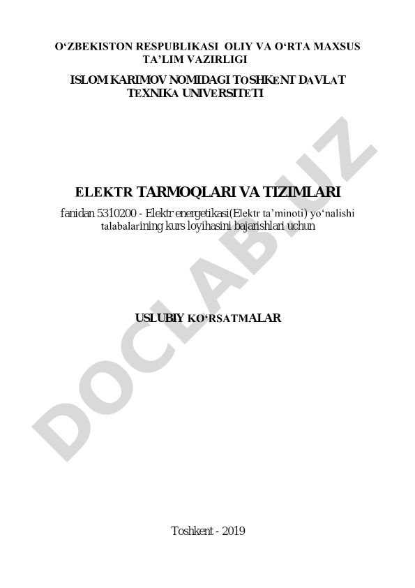 Elektr tarmoqlari va tizimlari fanidan kurs loyihasini bajarish uchun uslubiy ko'rsatmalar