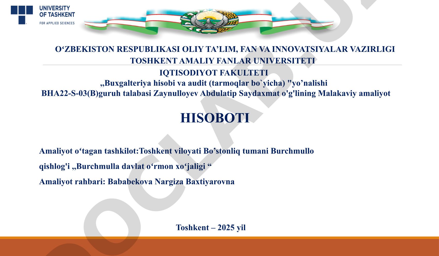 Burchmulla davlat oʻrmon xoʻjaligi korxonasida malakaviy amaliyot hisoboti
