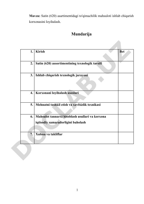 Satin (620) assortimentidagi to'qimachilik mahsuloti ishlab chiqarish korxonasini loyihalash