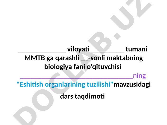 Eshitish organlarining tuzilishi