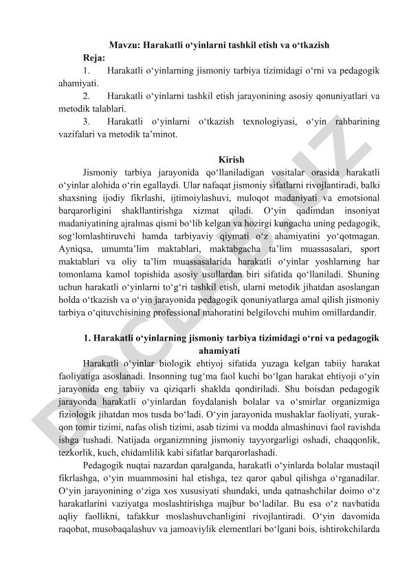 Harakatli o‘yinlarni tashkil etish va o‘tkazish