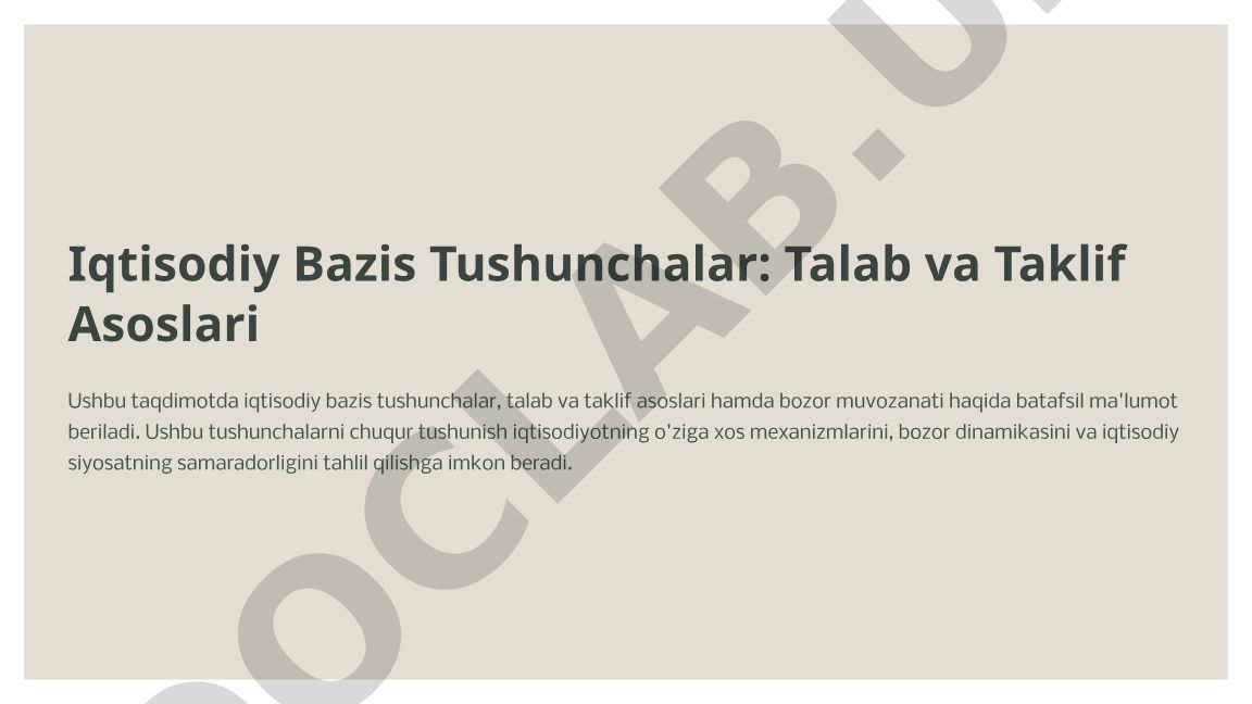 Iqtisodiy Bazis Tushunchalar: Talab va Taklif Asoslari