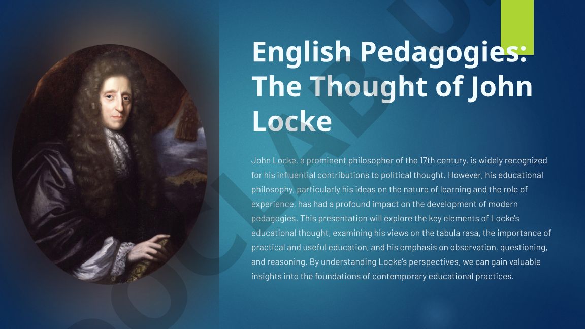 John Locke's Educational Philosophy and Modern Pedagogies