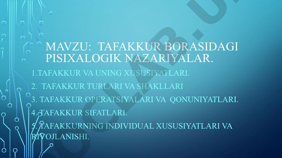 Tafakkur borasidagi psixologik nazariyalar