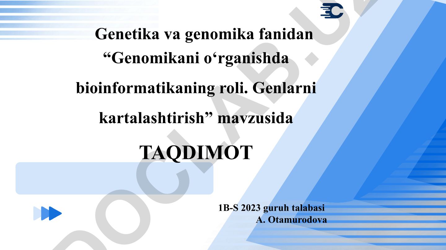 Genomikani o‘rganishda bioinformatikaning roli. Genlarni kartalashtirish