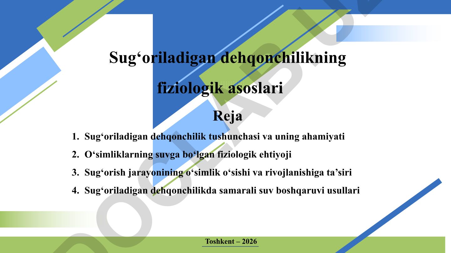 Sug‘oriladigan dehqonchilikning fiziologik asoslari