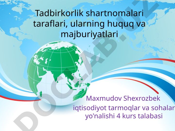 Tadbirkorlik shartnomalari taraflari, ularning huquq va majburiyatlari