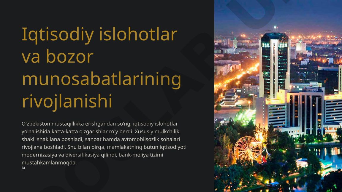 O'zbekistonda iqtisodiy islohotlar va sanoat rivojlanishi