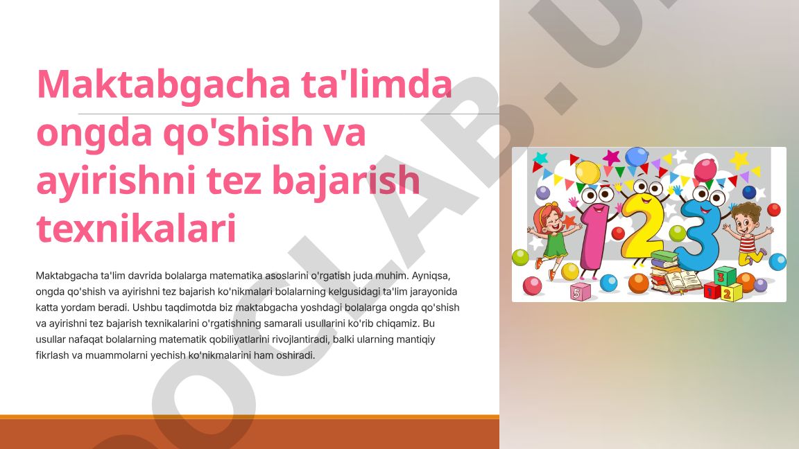 Maktabgacha ta'limda ongda qo'shish va ayirishni tez bajarish texnikalari