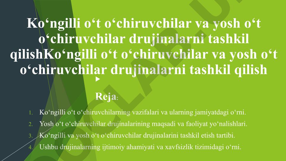Ko‘ngilli va yosh o‘t o‘chiruvchilar drujinalarini tashkil qilish