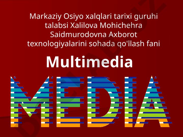 Multimedia va distant tizimlari asoslari