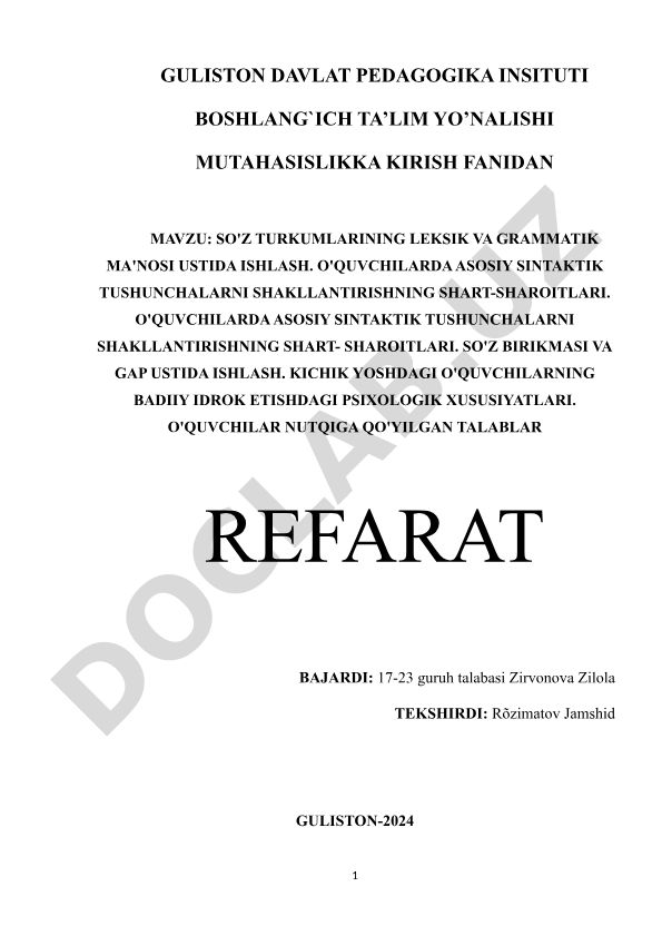 So'z turkumlarining leksik va grammatik ma'nosi ustida ishlash. O'quvchilarda asosiy sintaktik tushunchalarni shakllantirishning shart-sharoitlari