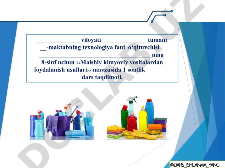 Maishiy kimyoviy vositalardan foydalanish usullari
