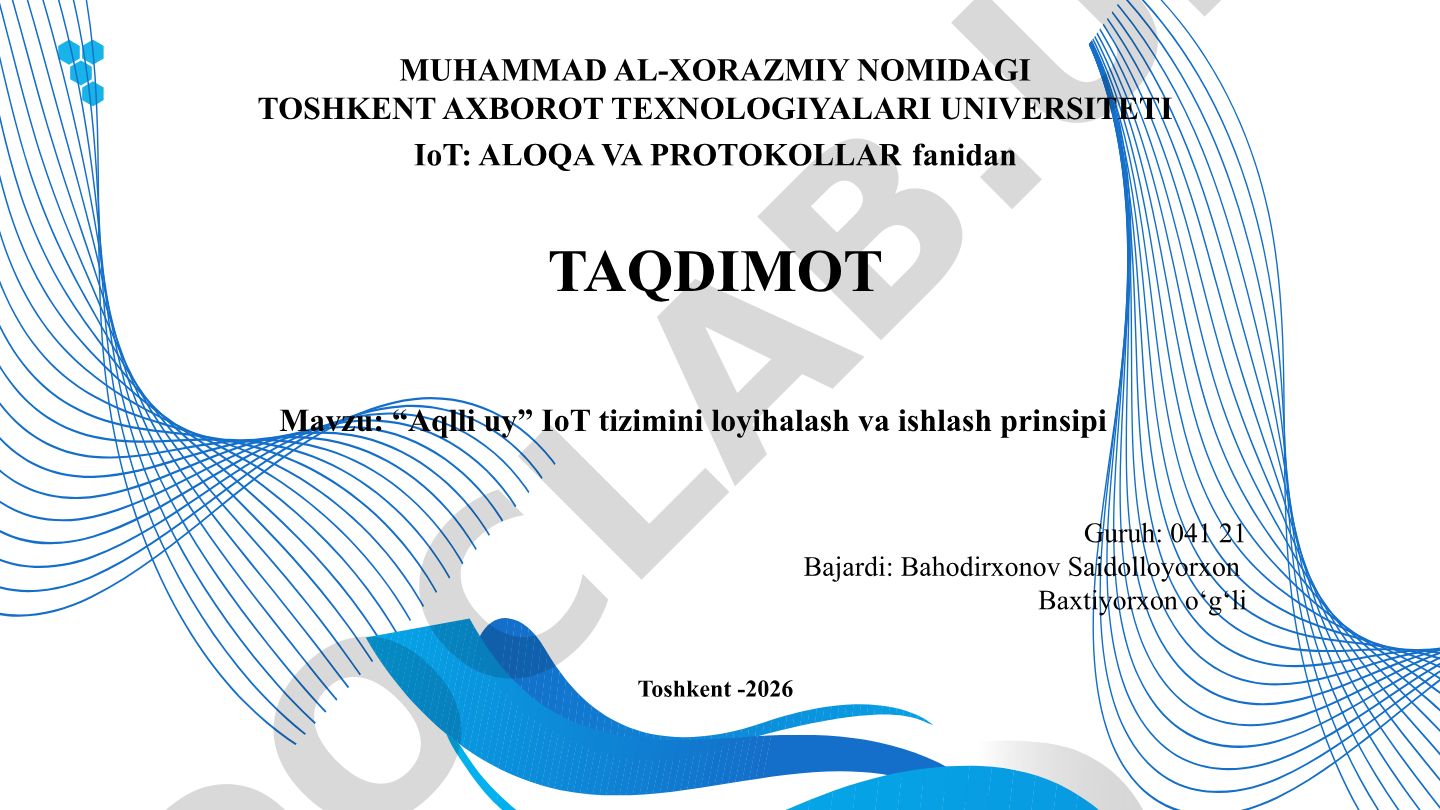 “Aqlli uy” IoT tizimini loyihalash va ishlash prinsipi