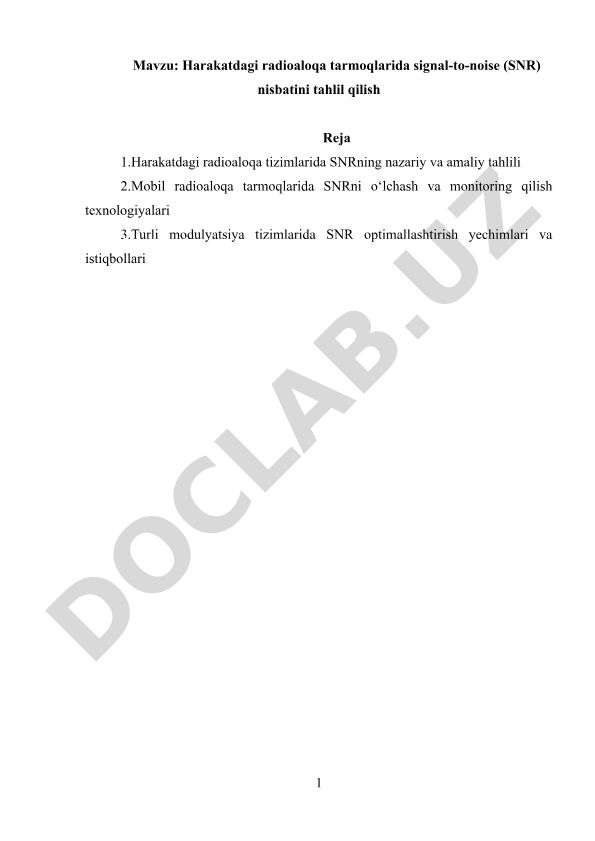 Harakatdagi radioaloqa tarmoqlarida signal-to-noise (SNR) nisbatini tahlil qilish