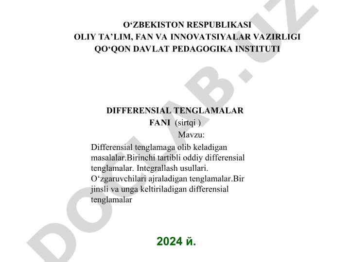 Differensial tenglamaga olib keladigan masalalar. Birinchi tartibli oddiy differensial tenglamalar