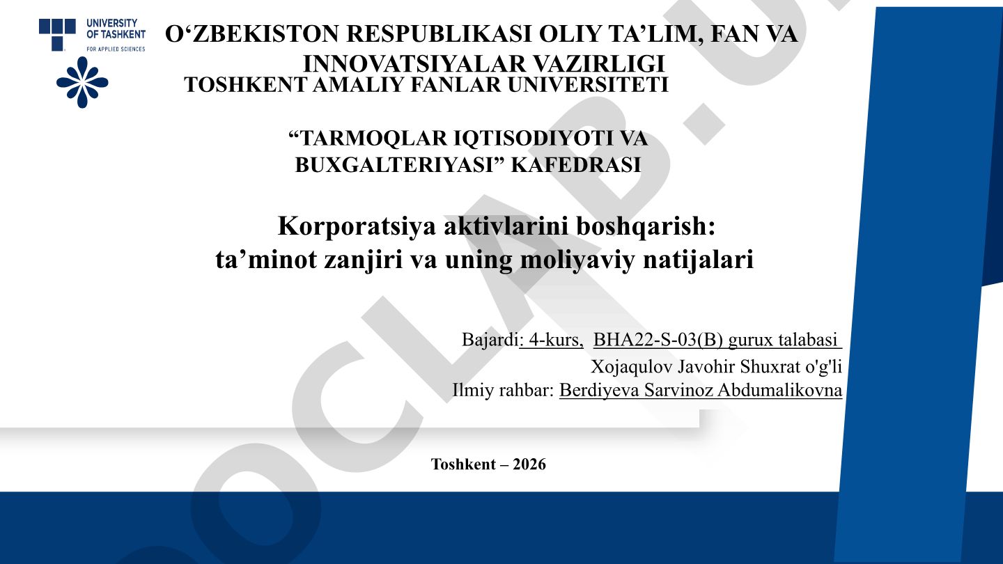 Korporatsiya aktivlarini boshqarish: ta'minot zanjiri va uning moliyaviy natijalari