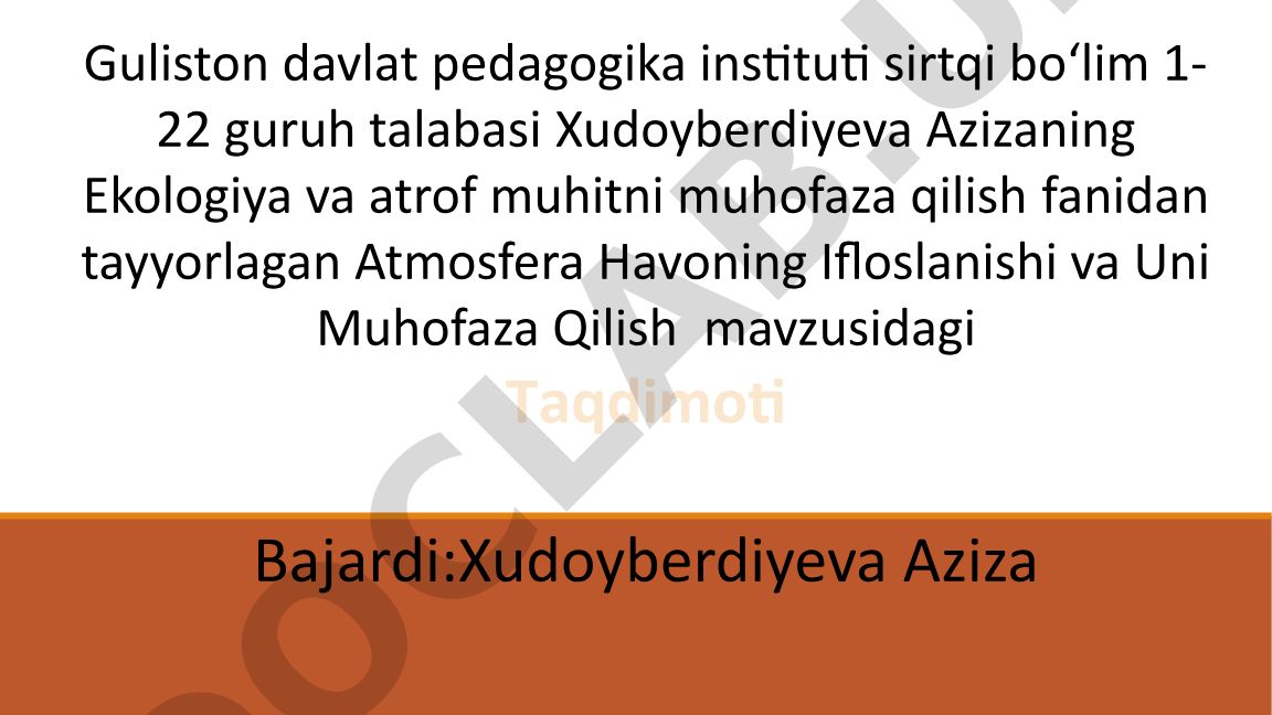 Atmosfera Havoning Ifloslanishi va Uni Muhofaza Qilish