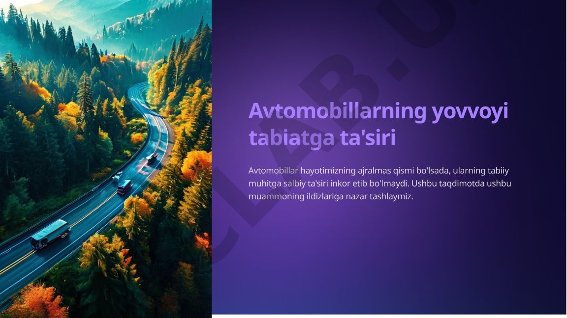 Avtomobillarning yovvoyi tabiatga ta'siri