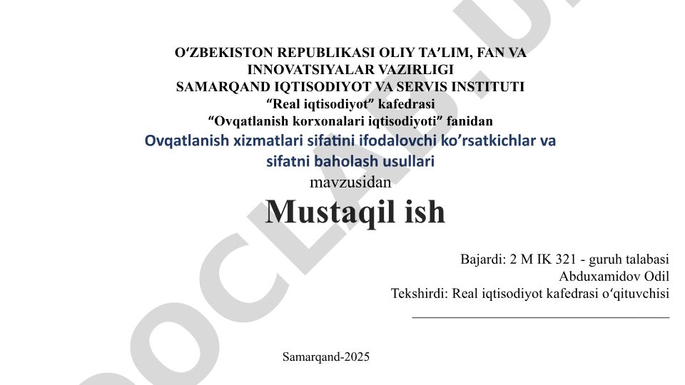 Ovqatlanish xizmatlari sifatini ifodalovchi ko'rsatkichlar va sifatni baholash usullari