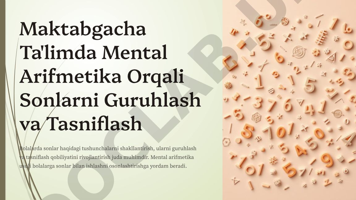 Maktabgacha ta'limda mental arifmetika orqali sonlarni guruhlash va tasniflash
