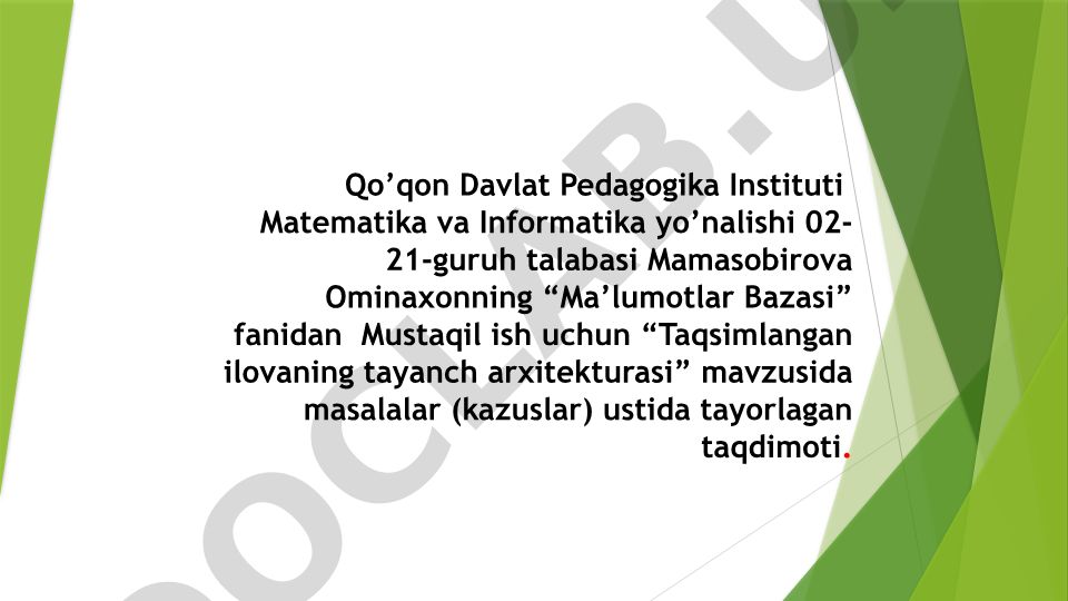 Taqsimlangan ilovaning tayanch arxitekturasi