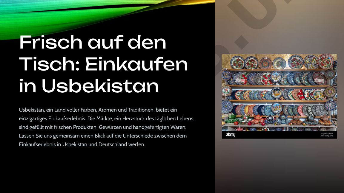 Einkaufen in Usbekistan und Deutschland