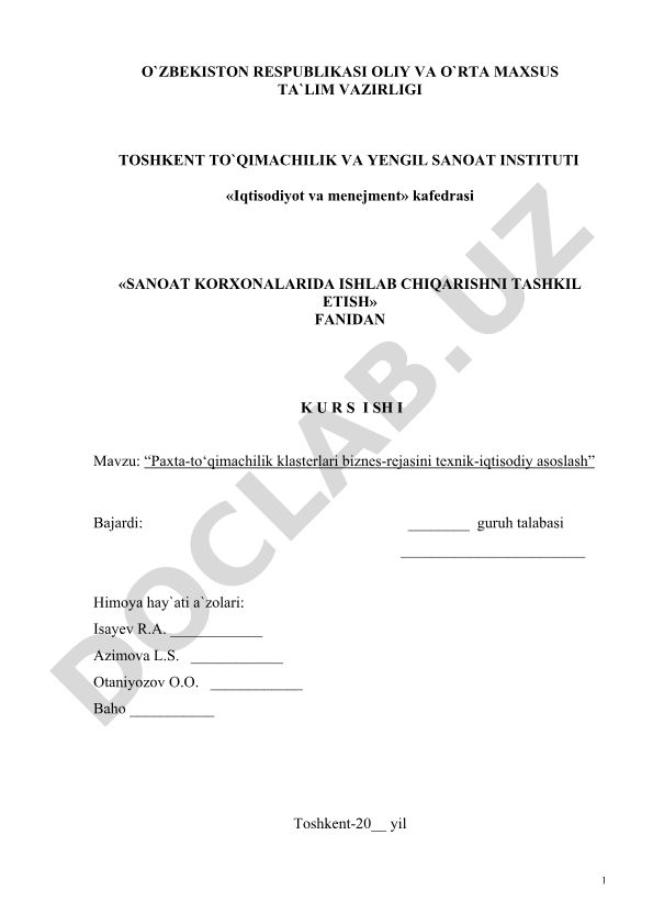 Paxta-tо‘qimachilik klasterlari biznes-rejasini texnik-iqtisodiy asoslash