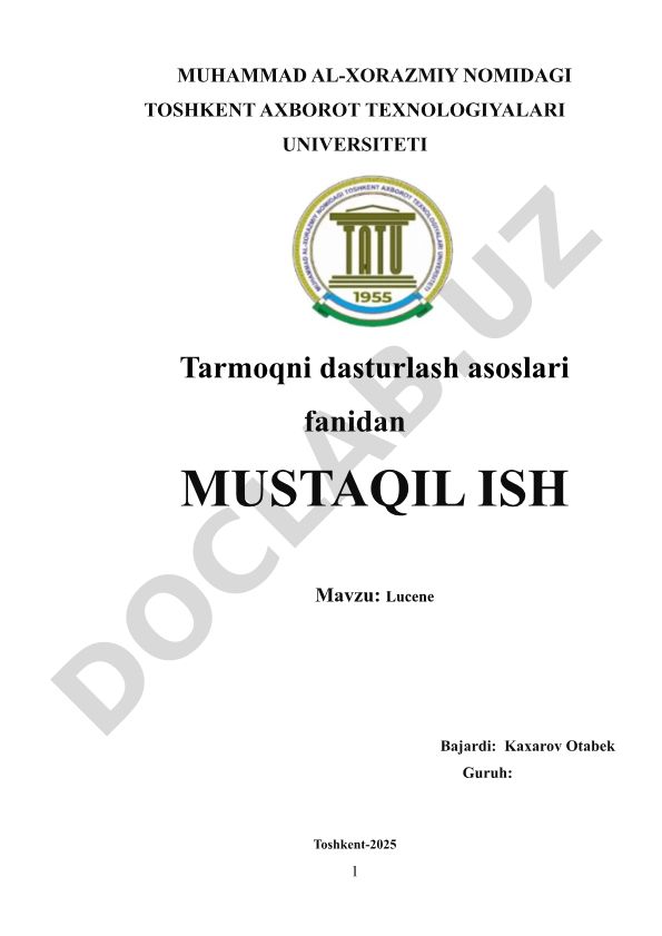 Lucene texnologiyasi haqida umumiy tushuncha, arxitekturasi va qo'llanilishi
