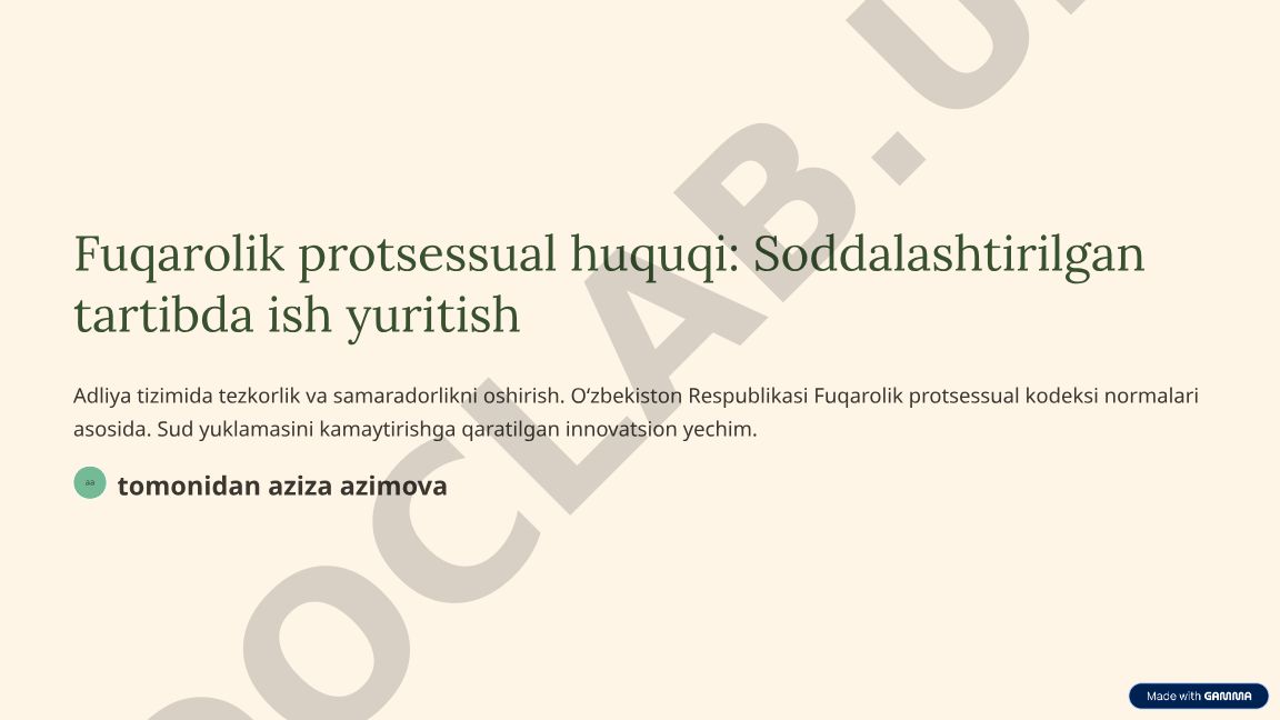 Fuqarolik protsessual huquqi: Soddalashtirilgan tartibda ish yuritish