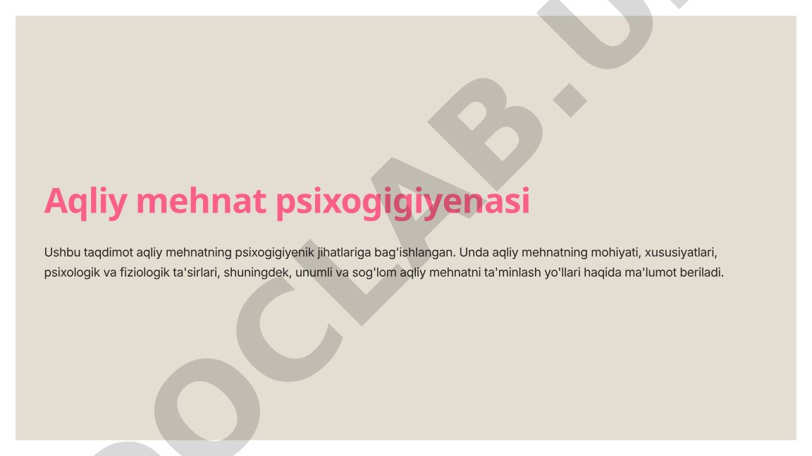 Aqliy mehnat psixogigiyenasi