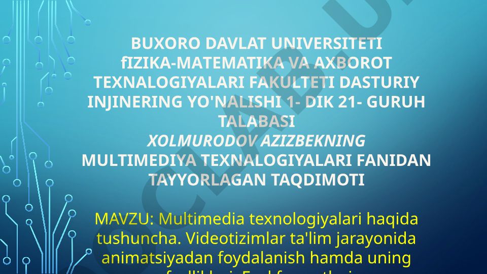 Multimedia texnologiyalari haqida tushuncha. Videotizimlar ta'lim jarayonida animatsiyadan foydalanish hamda uning afzalliklari. Fayl formatlari