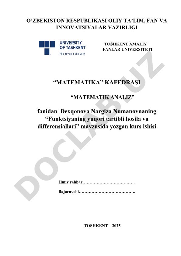 Funktsiyaning yuqori tartibli hosila va differensiallari