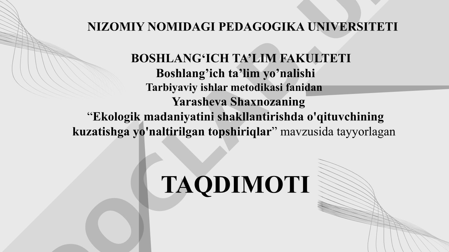 Ekologik madaniyatini shakllantirishda o'qituvchining kuzatishga yo'naltirilgan topshiriqlar