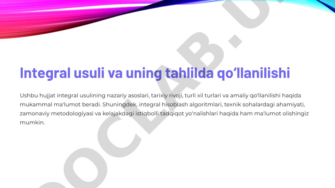 Integral usuli va uning tahlilda qo‘llanilishi