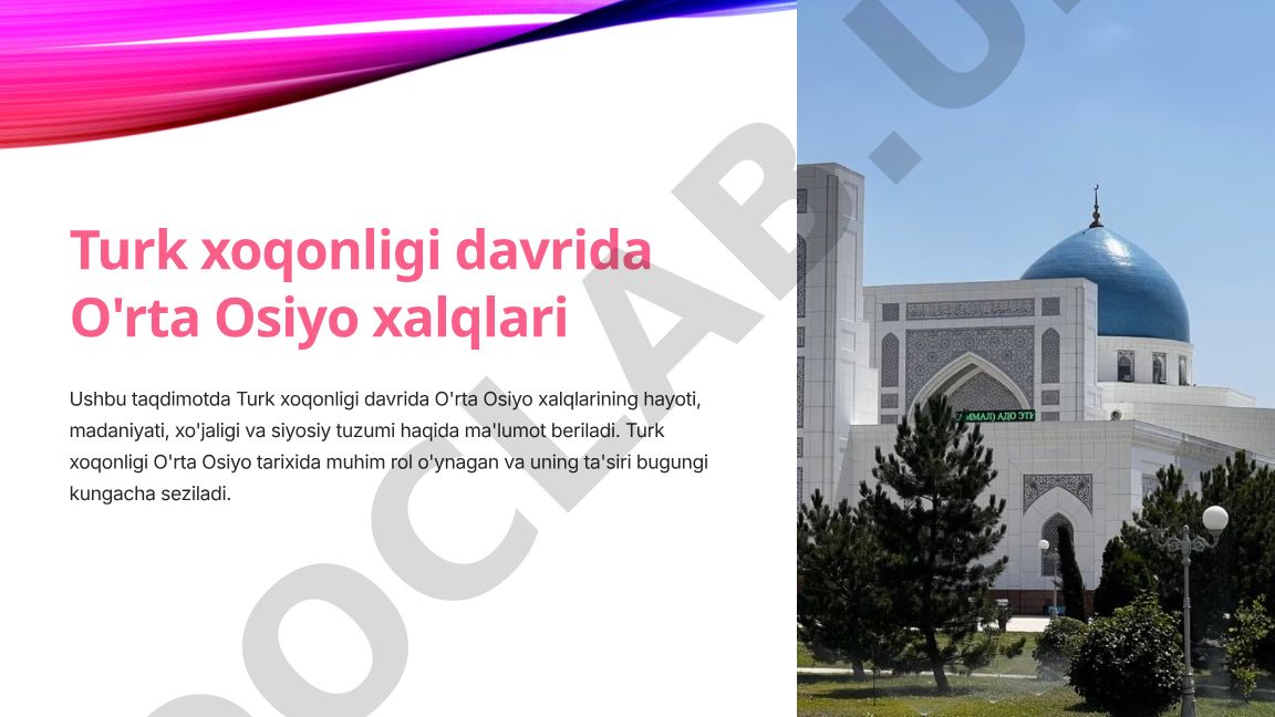 Turk xoqonligi davrida O'rta Osiyo xalqlarining hayoti va madaniyati