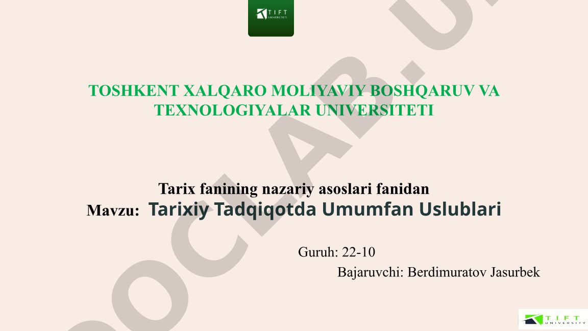 Tarixiy Tadqiqotda Umumfan Uslublari