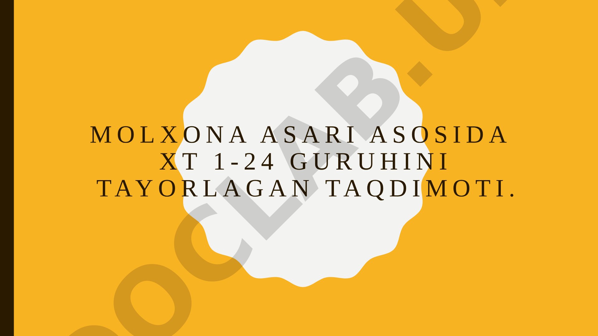 MOLXONA asari asosida XT 1-24 guruhining taqdimoti