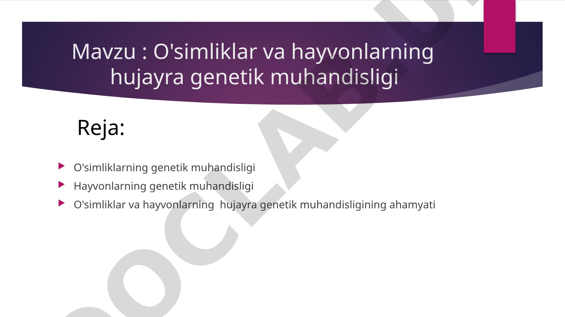 O'simliklar va hayvonlarning hujayra genetik muhandisligi