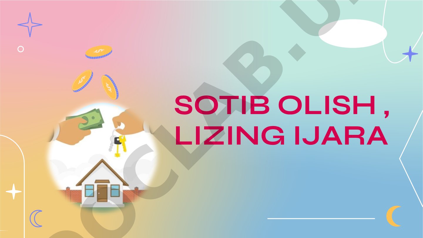 Sotib olish, lizing va ijara