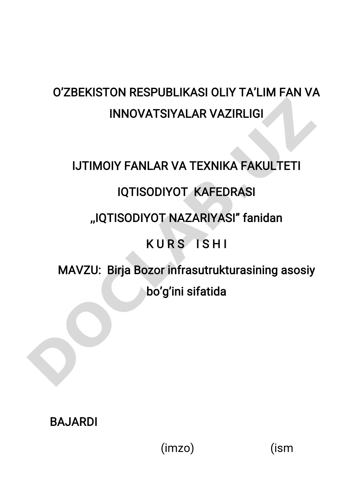Birja bozor infratuzilmasining asosiy bo'g'ini sifatida