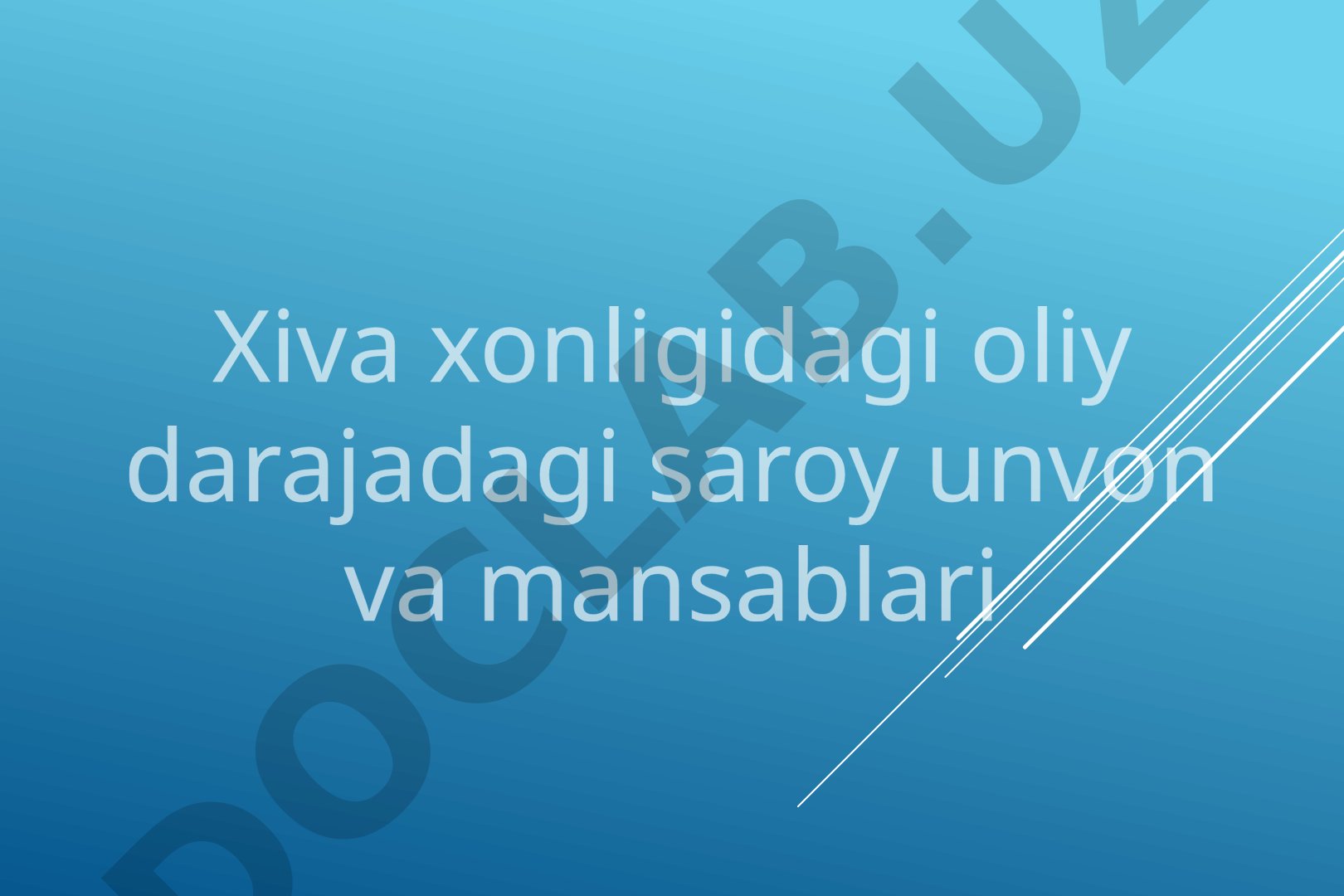 Xiva xonligidagi oliy darajadagi saroy unvon va mansablari