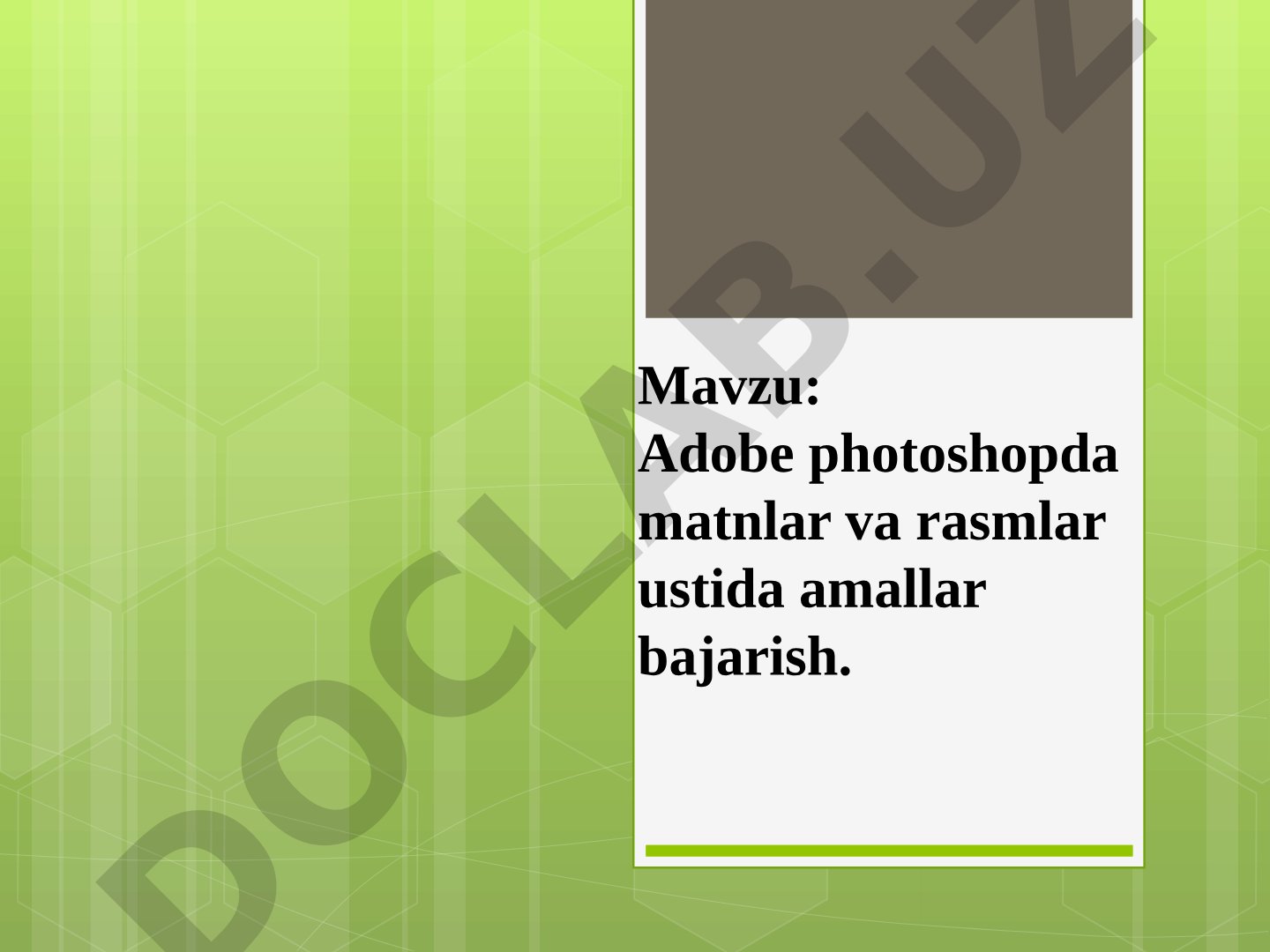Adobe Photoshopda matnlar va rasmlar ustida amallar bajarish