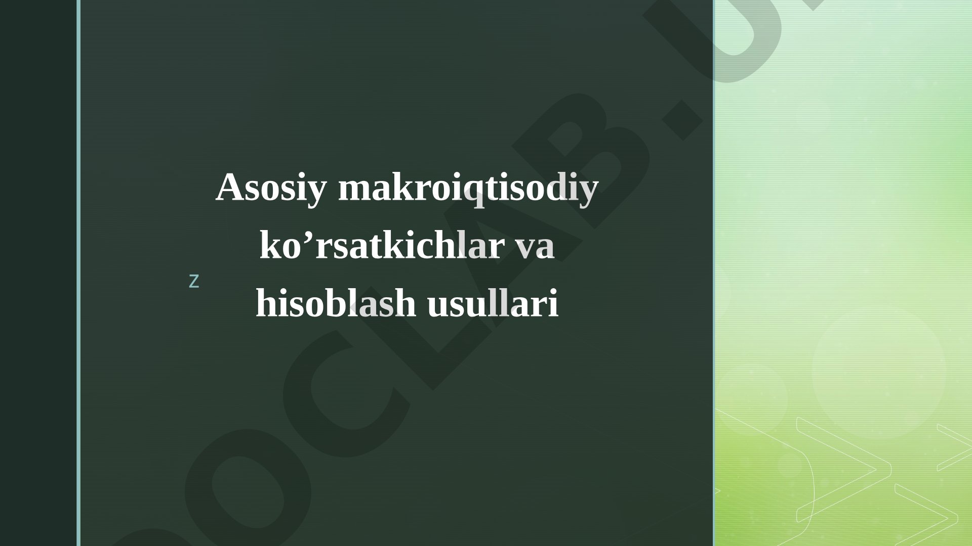 Asosiy makroiqtisodiy ko'rsatkichlar va hisoblash usullari
