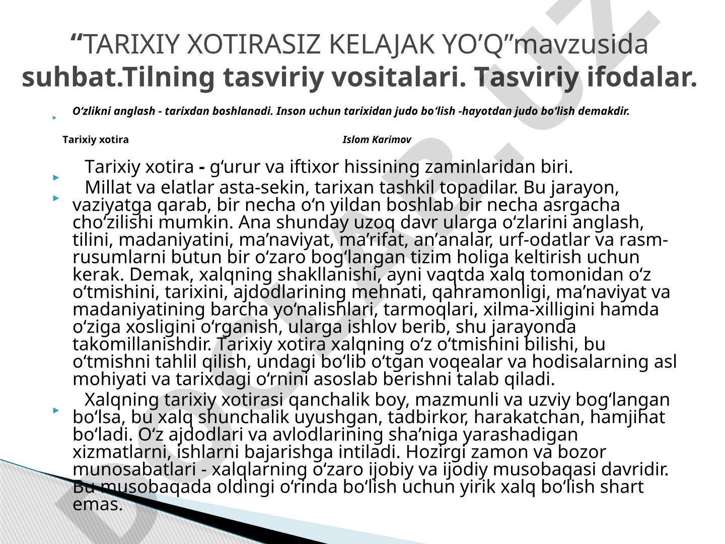 O‘zlikni anglash - tarixdan boshlanadi