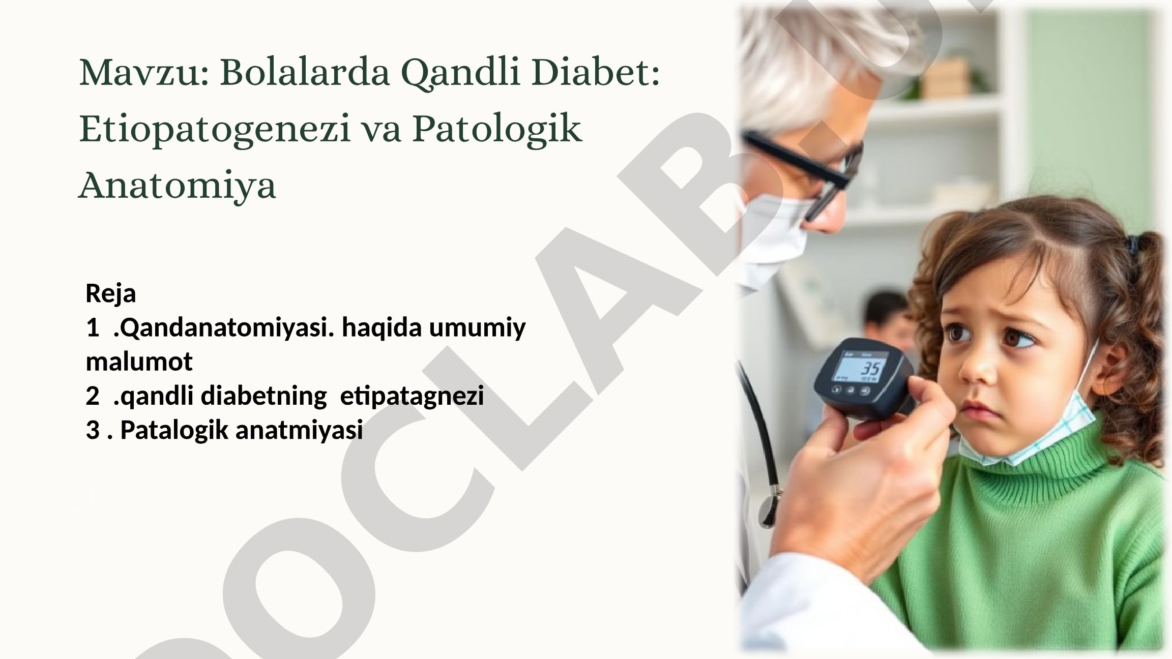 Bolalarda Qandli Diabet: Etiopatogenezi va Patologik Anatomiya