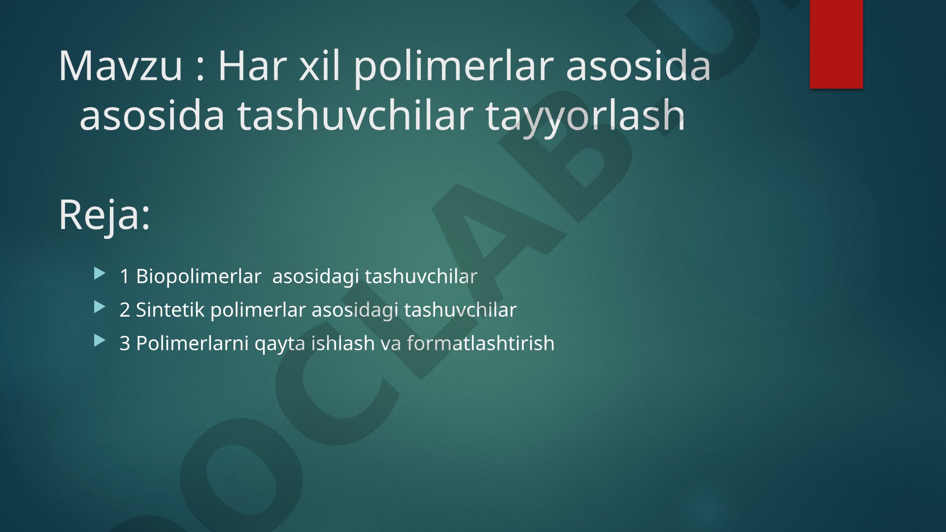 Har xil polimerlar asosida tashuvchilar tayyorlash