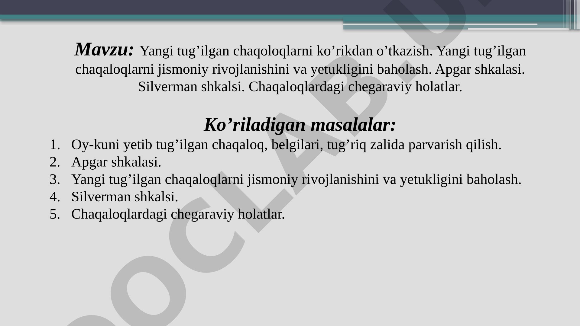 Yangi tug'ilgan chaqaloqlarni ko'rikdan o'tkazish va jismoniy rivojlanishini baholash