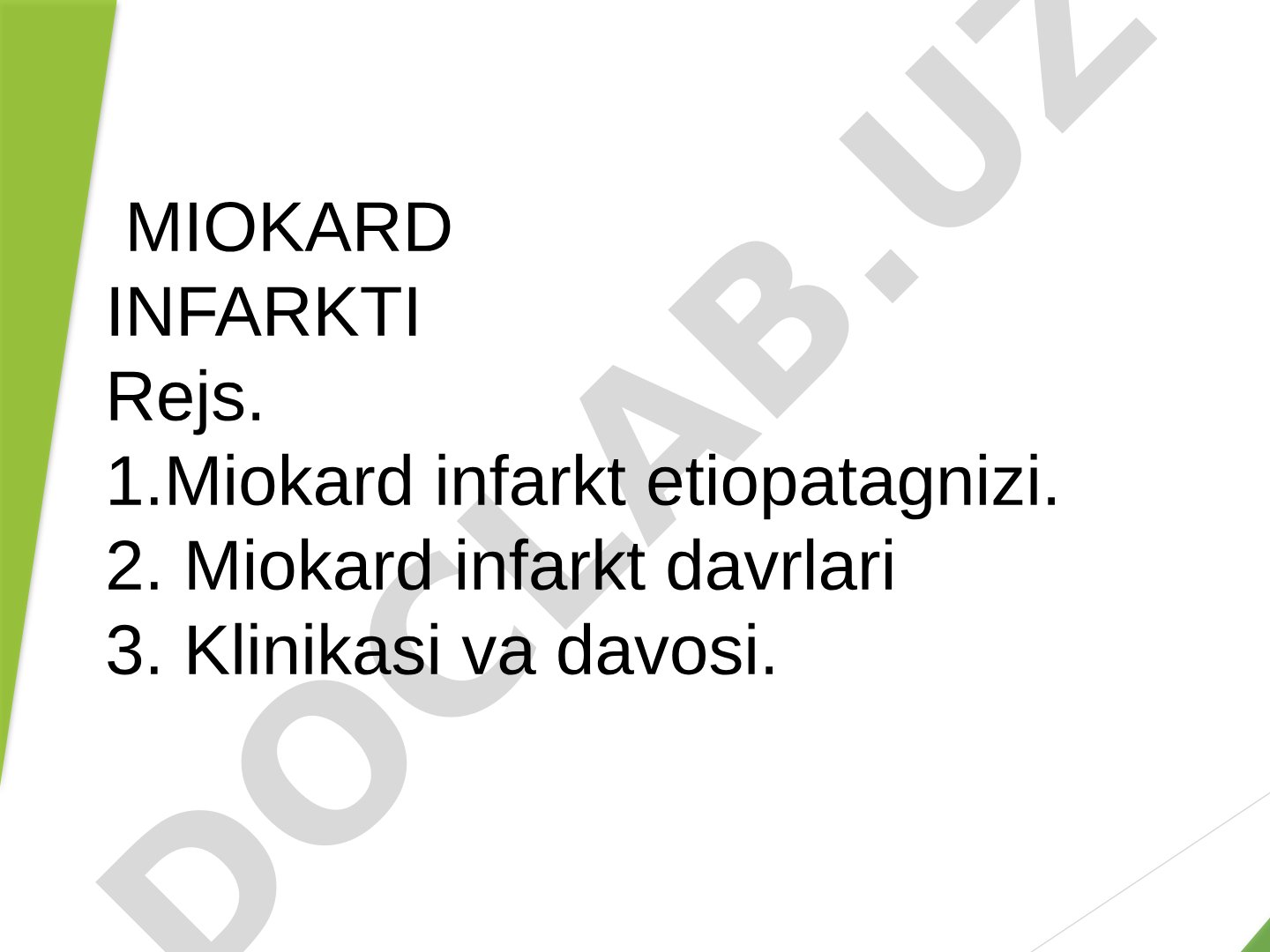 Miokard infarkti etiopatogenezi, davrlari, klinikasi va davosi